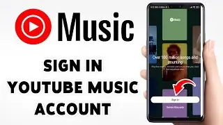 Вход в YouTube Music | Как войти в аккаунт YouTube Music 2025 | Приложение YT Music