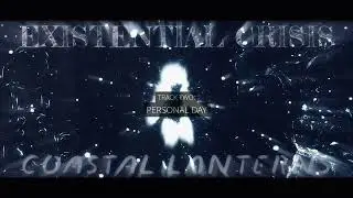 “Personal Day” - Coastal Lanterns (Official Audio Single)