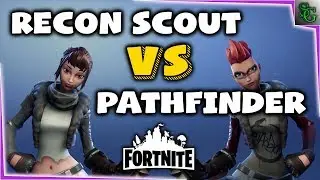 Fortnite - Recon Scout vs Pathfinder (Best Farmer)