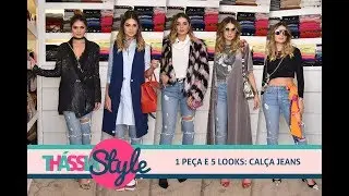 Thássia Style: 1 Peça 5 Looks | Thássia Naves