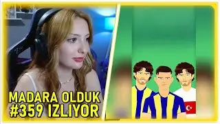 Eldorinaa | Madara Olduk #359 İzliyor