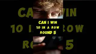 Round 5 of Can I win 10 in a row challenge. Not many make it this far. Will I win? Comment yes or no