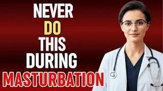 7 Mistakes Men Over 60 Make During Masturbation That Silently Damage Their Health | Dr. Siobha...