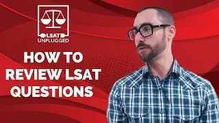 How to Review LSAT Questions (note-taking strategy)