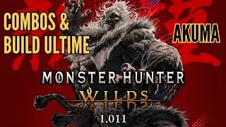 Akuma: Les COMBOS et un BUILD ULTIME dans Monster Hunter Wilds !?