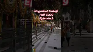 Nagarkot Mataji Full Tour - Episode 9 #youtubeshorts #nagarkot #mataji #temple #brijeshwari #travel