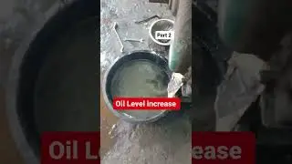 oil Level increase 🌡️