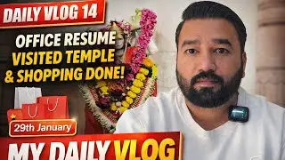My Daily Vlog 14 | Office Resume After Long Weekend | Temple Visit & Surprise Shopping