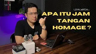 APA ITU JAM TANGAN HOMAGE?