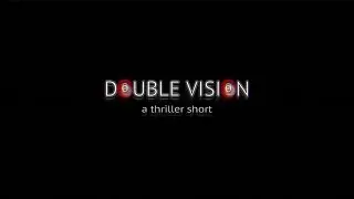Double Vision: A Thriller Short