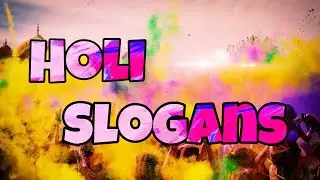 Holi Slogans..😊 #Holi status