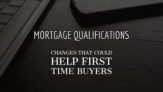 Reviewing Mortgage Requirements | Secured Lending | Helping First Time Buyers