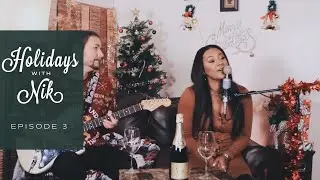 Holidays With Nik: Episode 3