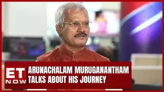 India's 'Padman' Arunachalam Muruganantham Talks About Menstrual Hygiene | ET NOW