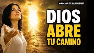 ESTO ABRE CAMINOS DONDE NO LOS HAY | Oración de Romanos 4:17