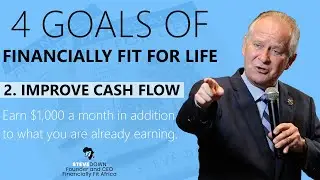 Financially Fit For Life Goal  #2: Improve your Cash Flow