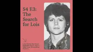 S4 E3: The Search for Lois