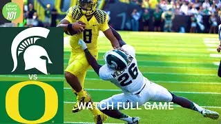 Michigan State vs Oregon Full Game 2024  College Football