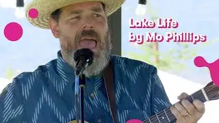 Mo Phillips - Lake Life  |  PDX Parent Family Fest  |  JoyRx Kids