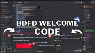 [NEW] How To Make Welcome Command In BDFD Discord!!!