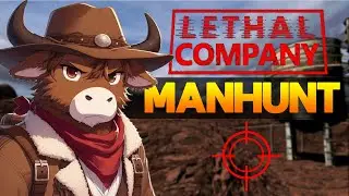 We Made a MODDED Gamemode in Lethal Company... (Manhunt Funny Moments)