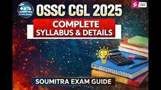 OSSC CGL 2025 Complete Details
