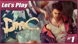Let's play DMC: Devil May Cry Blind [Part 1]