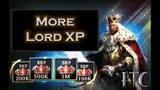 Iron Throne - Level Your Lord Faster with More Lord XP