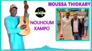 NOUHOUM KAMPO MOUSSA THIOKARY FASSA