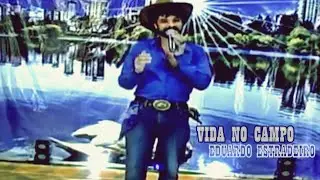 Eduardo Estradeiro | Vida no Campo | Ao Vivo #Lan&ccedil;amento #Sertanejo #Virals #ProgramadeTV #Music #BR