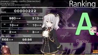 osu! | siromaru + cranky - conflict [Intersection] +RX