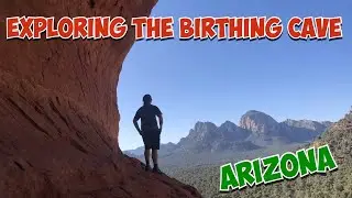 Exploring the BIRTHING CAVE in Sedona, ARIZONA