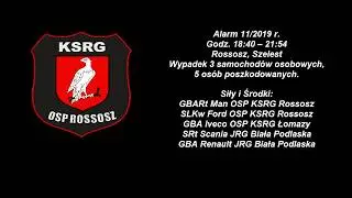 [Alarmowo] Przejazd do wypadku 3 samochodów osobowych | 349[L]53 GBARt | OSP KSRG Rossosz