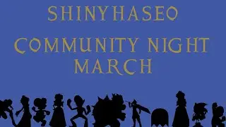 ShinyHaseo community night March