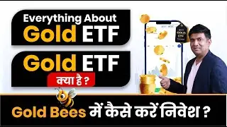 What is Gold ETF | How To Invest in Gold Bees | Nippon India ETF Gold Bees