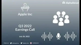 AAPL Stock | Apple Inc Q3 2022 Earnings Call