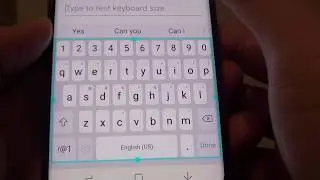 Samsung Galaxy S8: How to Change the Keyboard Size (Big / Small)