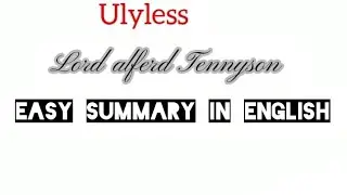 Ulysses by Lord Alfred Tennyson | Easy Summary in English | BA 4th Semester GNDU 