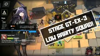 Arknights GT-EX-3 Low Rarity Squad F2P