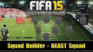Fifa 15 | 'BEAST Squad' - feat. 5 IF's - Squad Builder | + Gameplay | by PHDxG