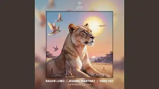 Hermana Leona feat. Vero Paz, Jezabel Martinez