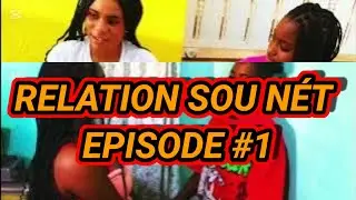 RELATION SOU NÉT #1million 