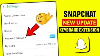 Snapchat keyboard extension update || Enable Snapchat own keyboard new update