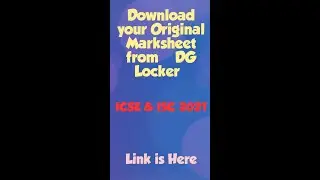 Download your ICSE & ISC 2021 Marksheet from DG Locker ...link is Here.