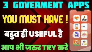 3 Goverment Apps You Must Use | Top 3 Government APPS in India | Most useful Govt Apps - 2025 |