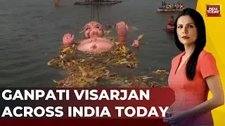 Ganpati Visarjan 2024 Celebration: 10-Day Ganesh Chaturthi Festivities End Today | India Today