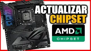 Como Actualizar  El CHIPSET De Tu Placa Base AMD