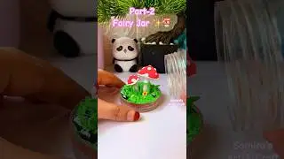 Fairy Jar Part-2 #part2 #samira #shorts #mushroom #clay #fairylights