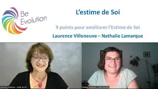 Be Evolution | 9 points pour am&eacute;liorer l'Estime de Soi
