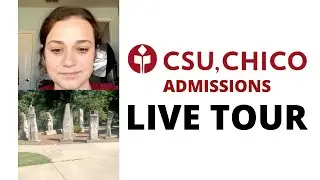 Chico State Campus Tour